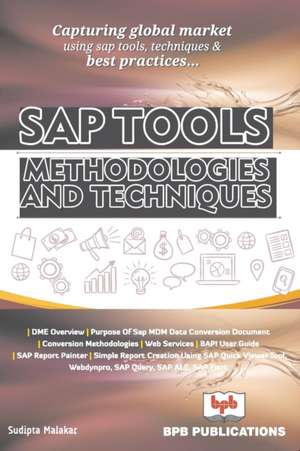 Sap-Tools methodologies and techniques de Sudipta Malakar