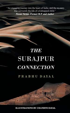 THE SURAJPUR CONNECTION de Prabhu Dayal