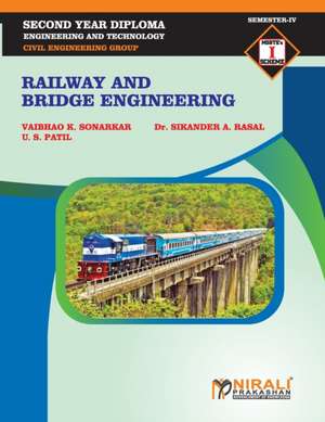 RAILWAY AND BRIDGE ENGINEERING (22403) de Vaibhao Sonarkar