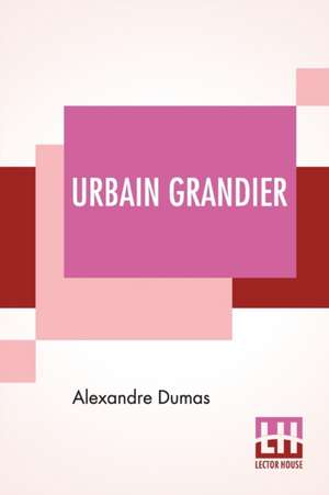 Urbain Grandier de Alexandre Dumas