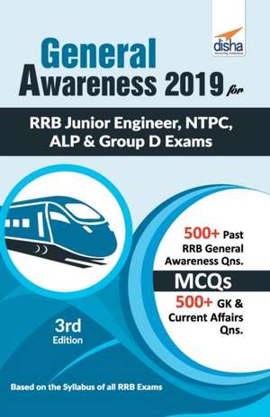 General Awareness 2019 for RRB Junior Engineer, NTPC, ALP & Group D Exams 3rd Edition de Disha Experts