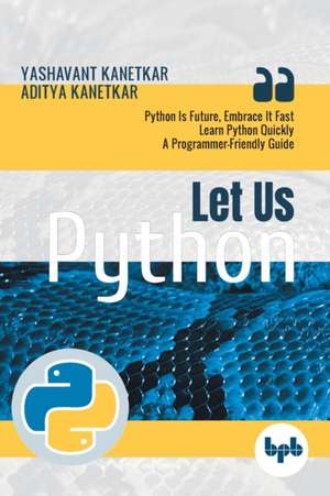 Let Us Python de Yashavant Kanetkar