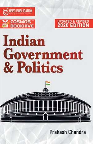 Indian Governemnt and Politics de Prem Arora