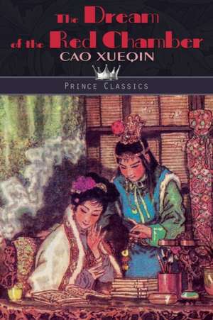 The Dream of the Red Chamber de Cao Xueqin