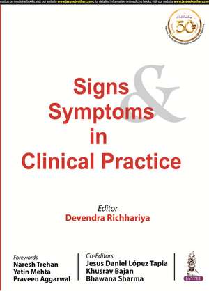 Signs & Symptoms in Clinical Practice de Devendra Richhariya