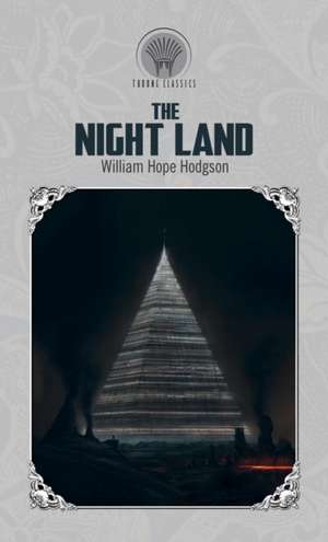 The Night Land de William Hope Hodgson