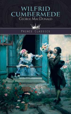 Wilfrid Cumbermede de George Macdonald