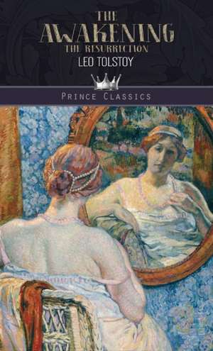 The Awakening de Leo Tolstoy