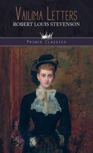 Vailima Letters de Robert Louis Stevenson