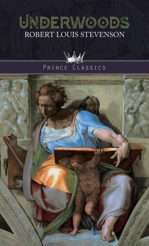 Underwoods de Robert Louis Stevenson
