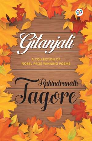 Gitanjali de Rabindranath Tagore