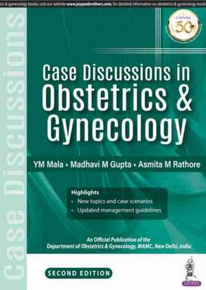 Case Discussions in Obstetrics & Gynecology de YM Mala