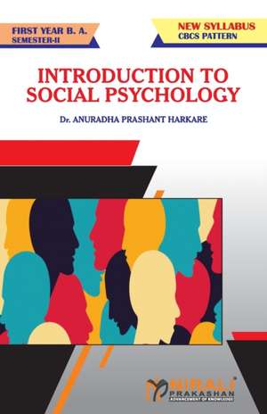 INTRODUCTION TO SOCIAL PSYCHOLOGY de Anuradha Prashant Harkare