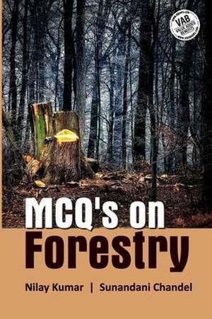 MCQ's On Forestry de Nilay Kumar