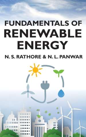 Fundamentals Of Renewable Energy de N S Rathore