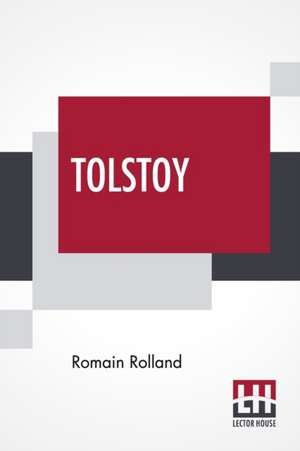 Tolstoy de Romain Rolland