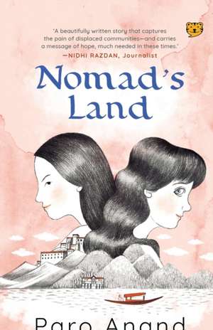 Nomad's Land de Paro Anand