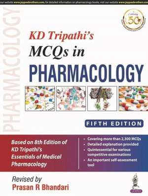 KD Tripathi's MCQs in Pharmacology de R Prasan Bhandari