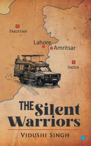 A Journey Of The Silent Warriors about their Courage and Resilience de Vidushi Singh