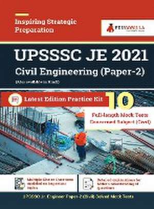 UPSSSC JE Civil Engineering (Paper II) Concerned Subject (Civil and Structural) Exam 2023 - 10 Full Length Mock Tests (1200 Solved Questions) with Free Access to Online Tests de Edugorilla Prep Experts