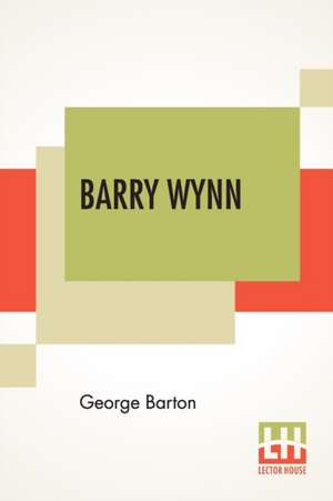 Barry Wynn de George Barton