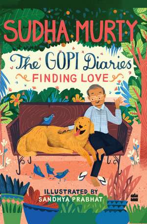 The Gopi Diaries: Finding Love de Sudha Murty