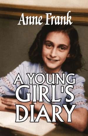 A YOUNG GIRL'S DIARY de Anne Frank