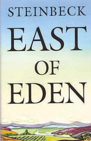 EAST OF EDEN de John Steinbeck