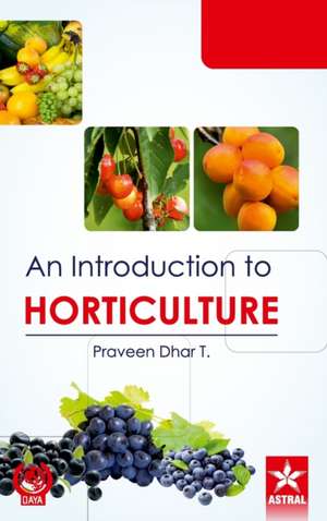 Introduction to Horticulture de T. Praveen Dhar