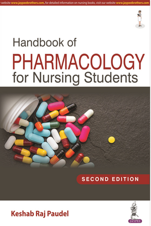 Handbook of Pharmacology for Nursing Students de Keshab Raj Paudel