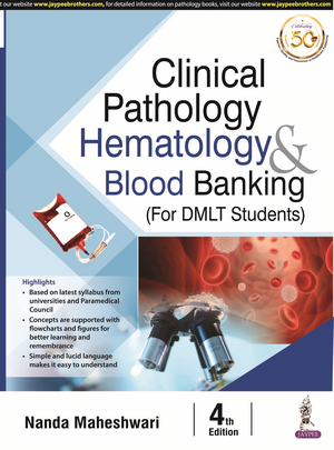 Clinical Pathology: Hematology & Blood Banking de Nanda Maheshwari