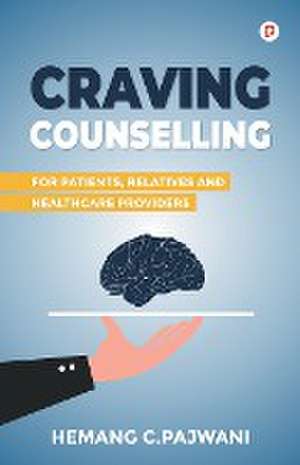 Craving Counselling de Hemang C. Pajwani