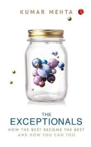 THE EXCEPTIONALS de Kumar Mehta