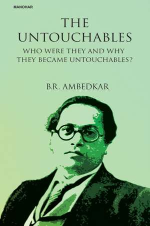 The Untouchables de B R Ambedkar