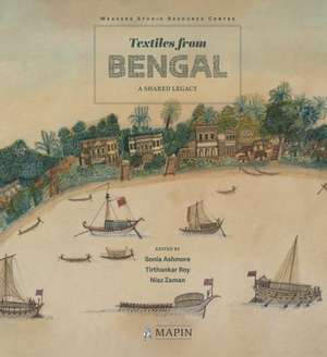 Textiles from Bengal de Sonia Ashmore