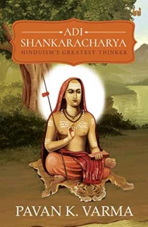 Adi Shankaracharya de Pavan K Varma