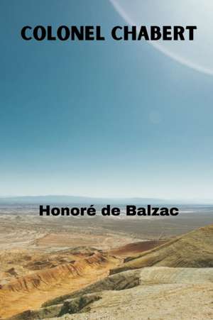 Colonel Chabert de Honoré de Balzac