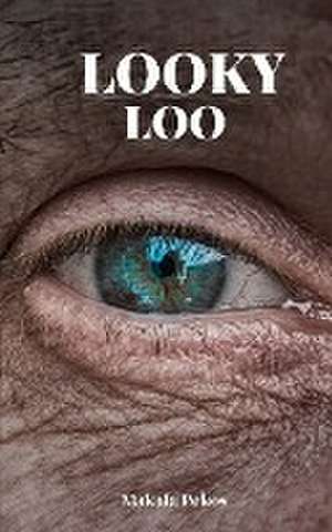Pekos, M: Looky Loo