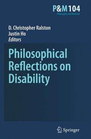 Philosophical Reflections on Disability de D. Christopher Ralston