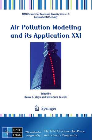 Air Pollution Modeling and its Application XXI de Douw G. Steyn