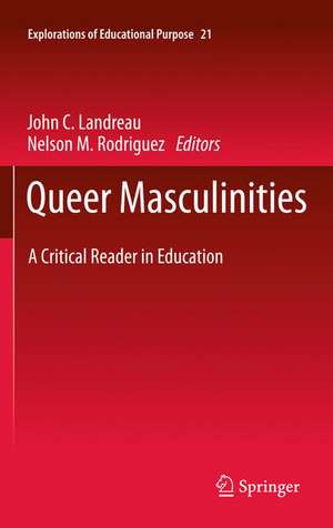 Queer Masculinities: A Critical Reader in Education de John Landreau