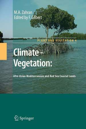 Climate - Vegetation:: Afro-Asian Mediterranean and Red Sea Coastal Lands de M.A. Zahran