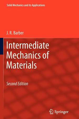 Intermediate Mechanics of Materials de J. R. Barber