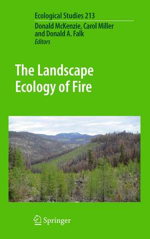 The Landscape Ecology of Fire de Donald McKenzie