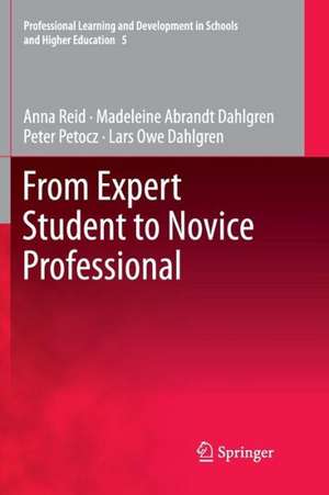 From Expert Student to Novice Professional de Anna Reid