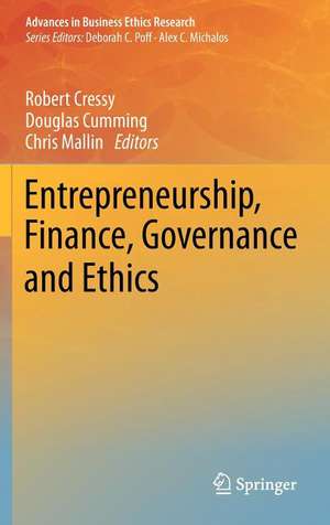 Entrepreneurship, Finance, Governance and Ethics de Robert Cressy