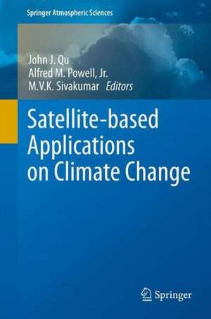 Satellite-based Applications on Climate Change de John Qu