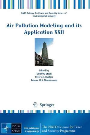 Air Pollution Modeling and its Application XXII de Douw G. Steyn