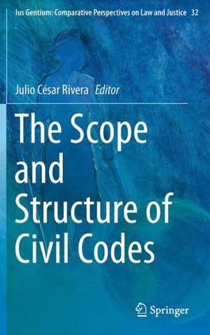 The Scope and Structure of Civil Codes de Julio César Rivera