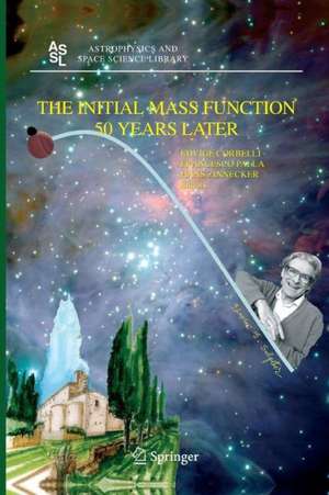 The Initial Mass Function 50 Years Later de Edvige Corbelli